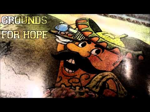 Grounds For Hope - Machine gun Joe