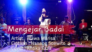 Download lagu MENGEJAR BADAI COVER ANTIKA FAZA mp3 Download lagu MENGEJAR BADAI COVER ANTIKA FAZA mp3