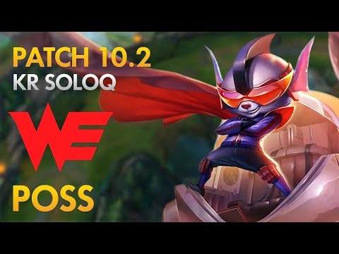 Team WE Poss - Rumble Top Lane - KDA 19/3/17