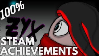 [STEAM] 100% Achievement Gameplay: ZYX Story