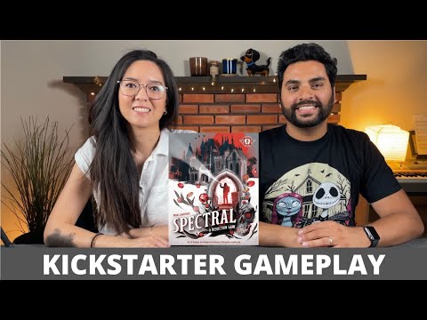 Spectral - Kickstarter Playthrough