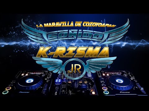 SONIDO K-RISMA JR | BODA EN TIERRA COLORADA | 1RA PARTE
