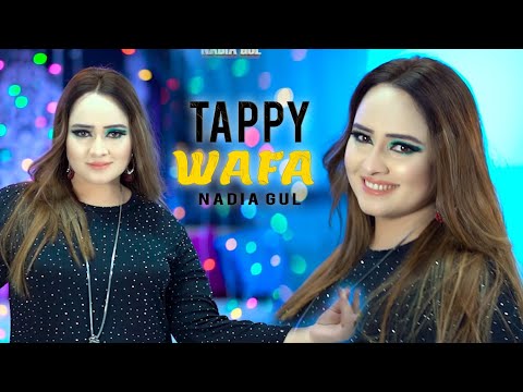 Pashto New Tappay 2025 | Wafa New Tappay 2025 | Nadia Gul New Song 2025