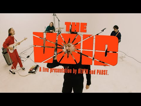 BLVTH X PABST - THE VOID (LIVE)