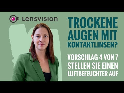 Trockene Augen? Vorschlag 4 - Stellen Sie einen Luftbefeuchter auf