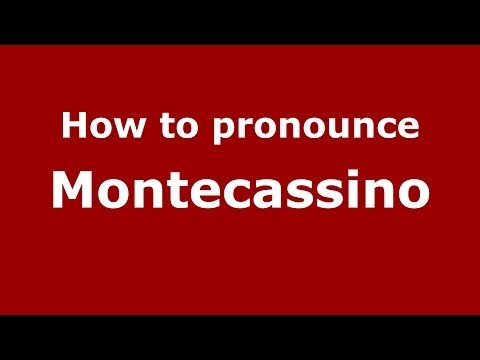 How to pronounce Montecassino (Italian/Italy) - PronounceNames.com