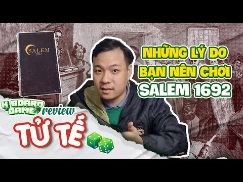 VÌ SAO BẠN NÊN CHƠI SALEM 1692 ? | Review BOARDGAME SALEM 1692 | REVIEW TỬ TẾ #2 - K BOARD GAME