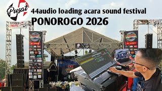 Download lagu 44 AUDIO LOADING OF PONOROGO EVENTS mp3