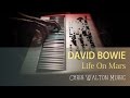 David Bowie - Life On Mars (Piano Cover) 
