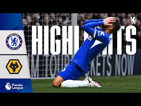 Chelsea 2-4 Wolves | HIGHLIGHTS | Premier League 2023/24