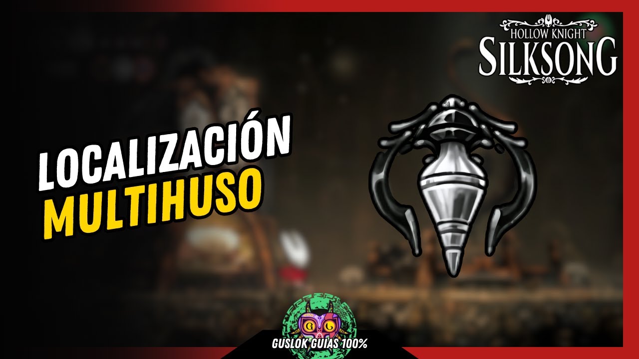 UBICACIÓN de la HERRAMIENTA MULTIHUSO | GUÍA 100% | 💯Hollow Knight: Silksong🏆 UBICACIÓN de la HERRAMIENTA MULTIHUSO | GUÍA 100% | 💯Hollow Knight: Silksong🏆