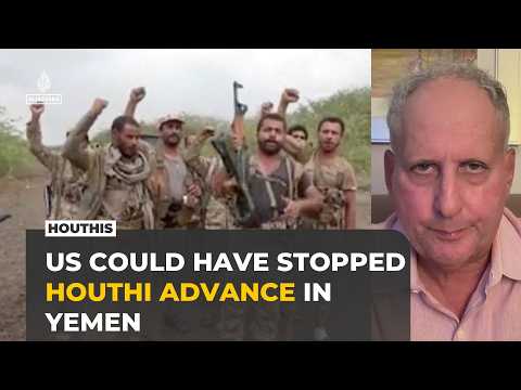 US could've stopped Houthi advance in Yemen if it answered Saudi request, analyst says