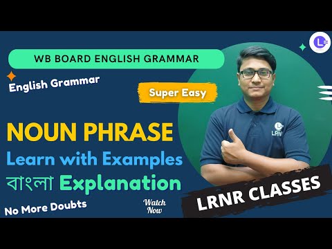 Noun Phrase in Bengali Explanation