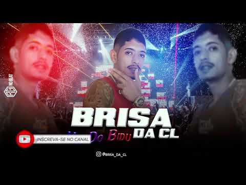 Brisa da Cl - hit do bidu (produção: Rg no beat)