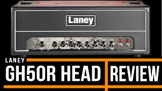 Video thumbnail for Laney GH50R head Amp | Review by Guitar Interactive Magazine
