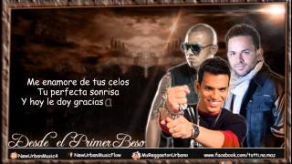 Desde El Primer Beso (Remix)(Letra/Lyrics)   Wisin ft Gocho, Tito &#39;El Bambino&#39; Reggaeton Romantico