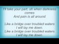 Leann Rimes - Bridge Over Troubled Waters Lyrics
