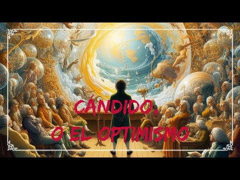 CÁNDIDO, O EL OPTIMISMO | RESUMEN COMPLETO