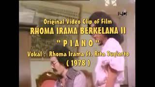 Download lagu ➡️PIANO⬅️ Rhoma Irama Ft Yati Octavia - Original Video Klip Film 'Rhoma Irama Berkelana II' Th 1978🔅 mp3