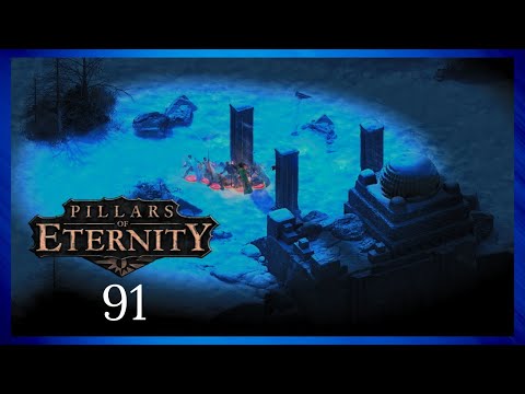 Pillars of Eternity - Part 91 | Longwatch Falls [The White March Pt. 1]