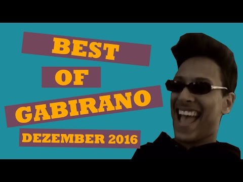 BEST OF GABIRANO [ Dezember 2016 ]