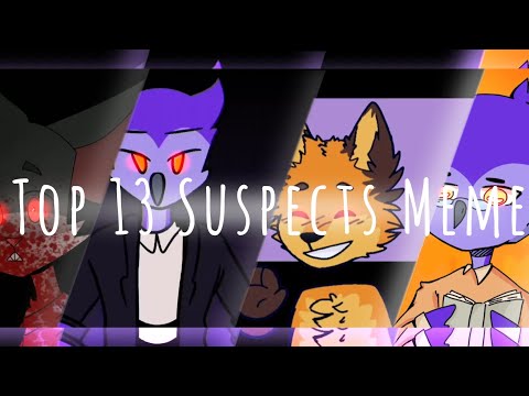 Top 13 Suspects Memes // Mistery Mansion & AU ((Credits in desc))
