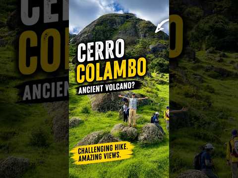 This Mountain in Ecuador Was Once a Volcano? 🌋⛰️ Cerro Colambo Adventure