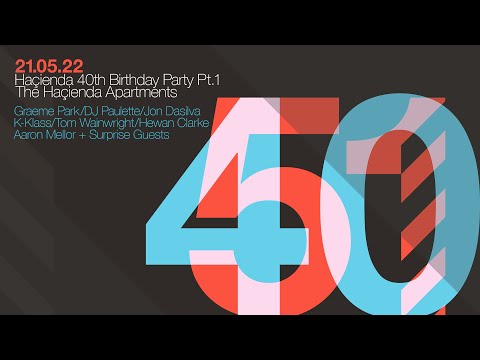 FAC51 The Hacienda 40th birthday with StreamGM