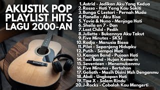 Download lagu KUMPULAN LAGU AKUSTIK POP 2000-AN INDONESIA HITS TEMBANG LAWAS PENUH KENANGAN | Playlist Full Album mp3 Download lagu KUMPULAN LAGU AKUSTIK POP 2000-AN INDONESIA HITS TEMBANG LAWAS PENUH KENANGAN | Playlist Full Album mp3