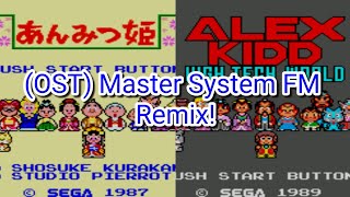 Alex Kidd In High Tech World - Full Soundtrack Master System FM Remix