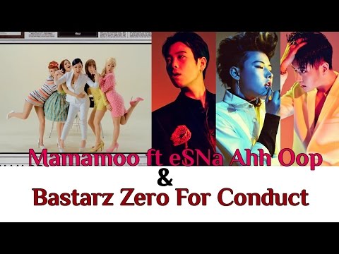 Mamamoo Ft. eSNa 'Ahh Oop' & Bastarz 'Zero For Conduct' | Double K-Pop Review
