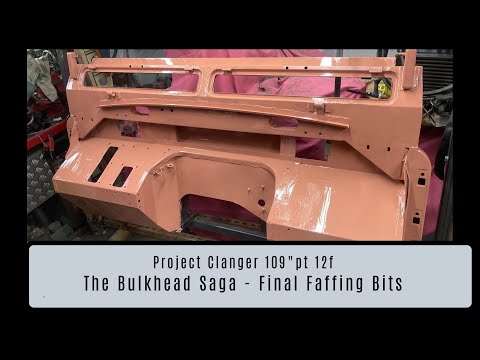 Project Clanger - Finishing the Bulkhead