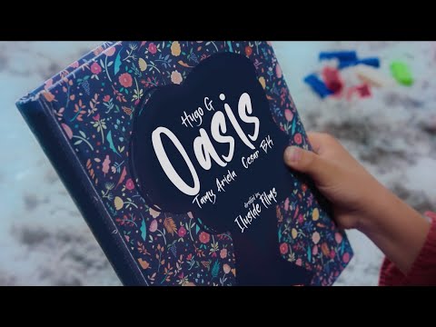 Hugo G, @TamyAriela, @CesarBK - Oasis (Video Oficial)