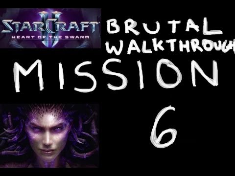 Heart of the Swarm - BRUTAL Walkthrough - Mission 6: Enemy Within