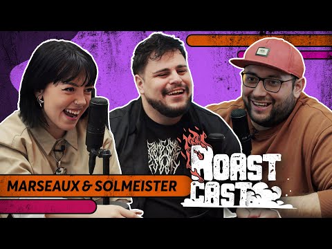 ROAST CAST #43 - MARSEAUX & SOLMEISTER
