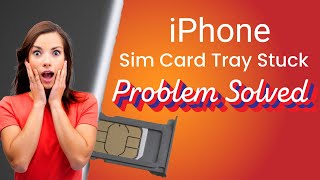 iPhone Sim Tray Stuck Fixed in 10 Seconds