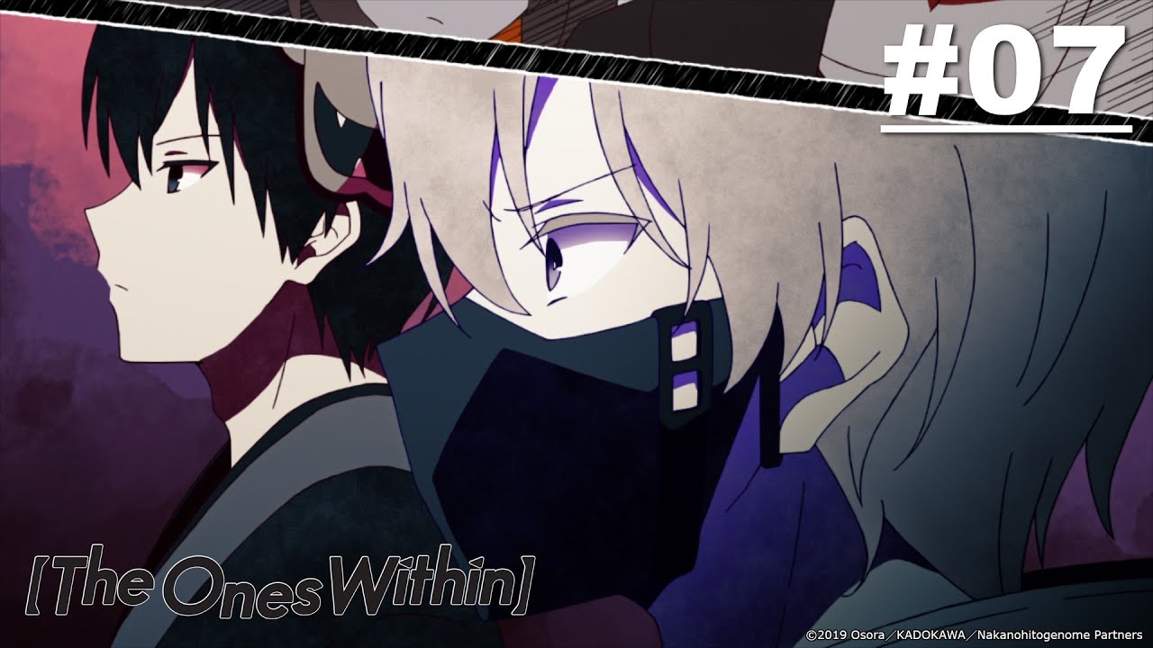 The Ones Within - Episode 07 [Takarir Indonesia]