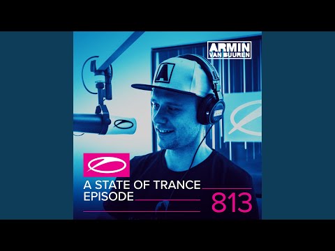Just To Hear (ASOT 813) (Future Favorite)