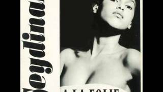 Seydinah - A la Folie [Club Radio Mix] (1991)