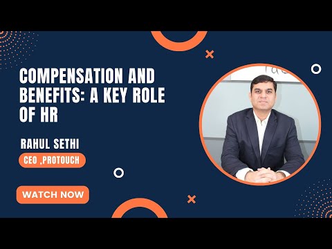 Compensation and Benefits: Human Resource Management