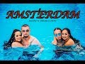 Andjela x Nadja ft. Panter x Gliga  - Amsterdam (Official Music Video)