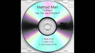 Method Man (feat. Fat Joe &amp; Styles P) - Ya&#39; Meen (Prod. by Obi &amp; Josh) INSTRUMENTAL