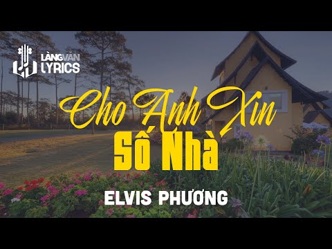 Cho anh xin số nhà Sheet - Elvis Phương