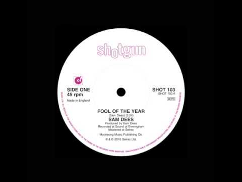 Sam Dees - Fool Of The Year