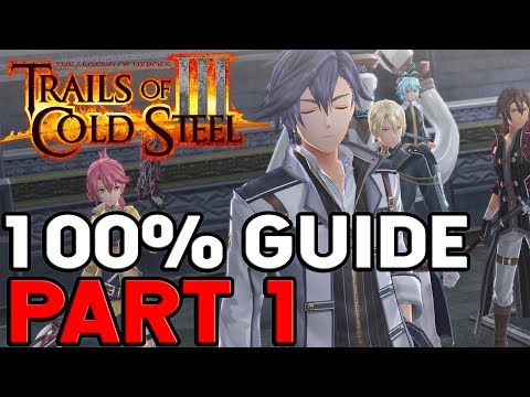 The Legend of Heroes Trails of Cold Steel 3 100% Walkthrough Part 1 It Begins