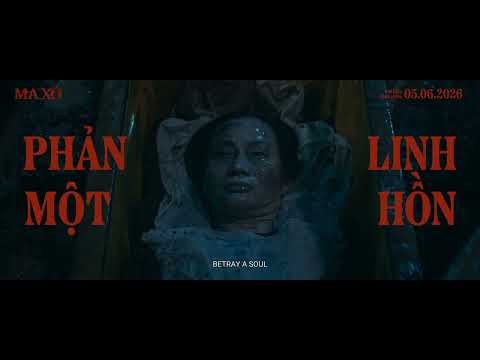 PHIM MA XÓ - TEASER TRAILER