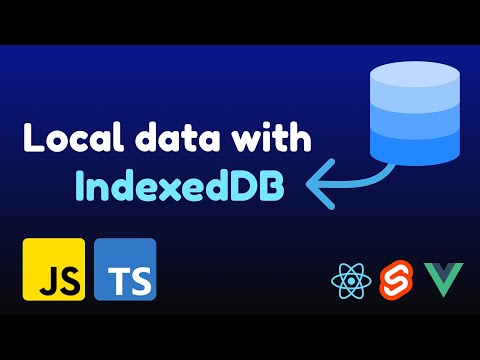 Storing data locally in your JS app with IndexedDB