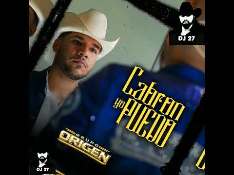 CABRON YO PUEDO  》《 GRUPO ORIGEN  CON BANDA