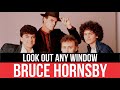 BRUCE HORNSBY & THE RANGE - Look Out Any Window | Audio HD | Lyrics | Radio 80s Like