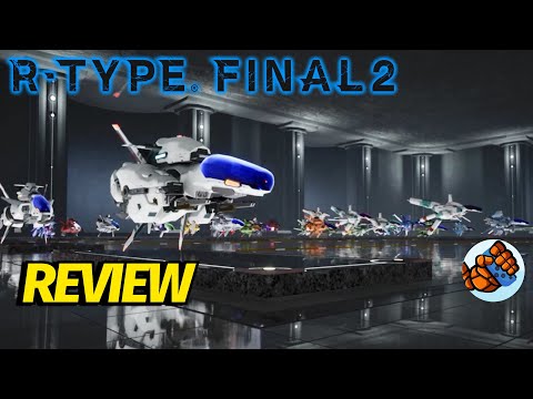 Is R-Type Final 2 Worth It? | R-Type Final 2 Review